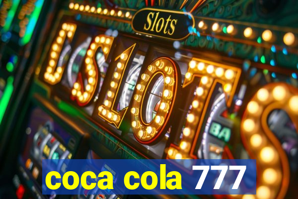 coca cola 777